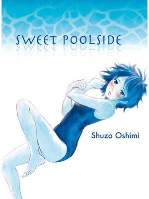 cover image of Sweet Poolside, Volume 1
